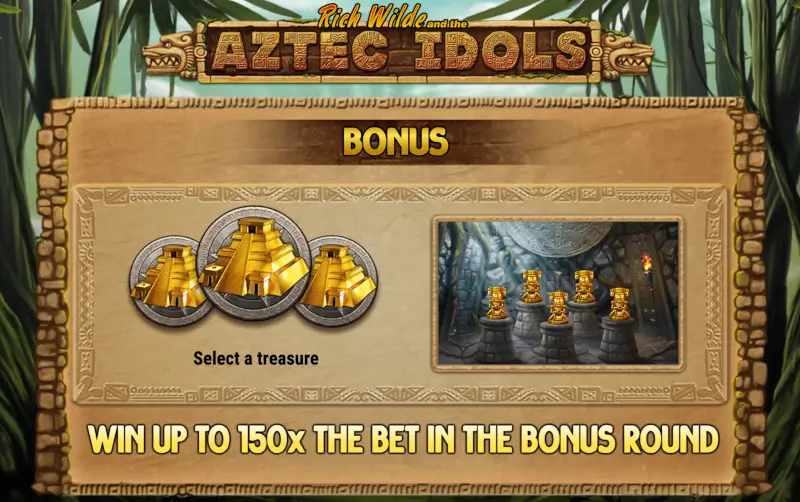 Aztec Idols bonus rule: win up to 150x the bet